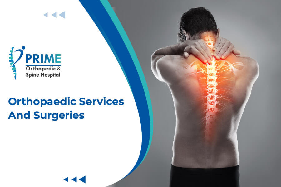 Orthopaedic Services And Surgeries | Prime Orthopedic And Spine ...